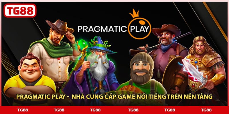 Pragmatic Play - Nhà cung cấp game nổi tiếng trên nền tảng